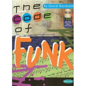 David Garibaldi: The Code Of Funk