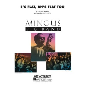 E's Flat Ah's Flat Too