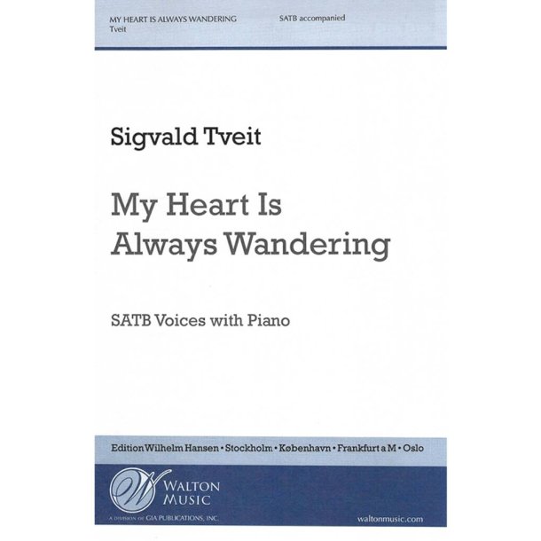 My Heart Is Always Wandering
