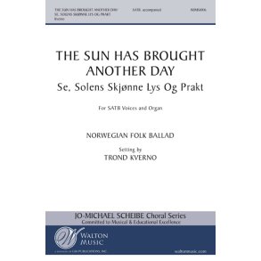 The Sun Has Brought Another Day