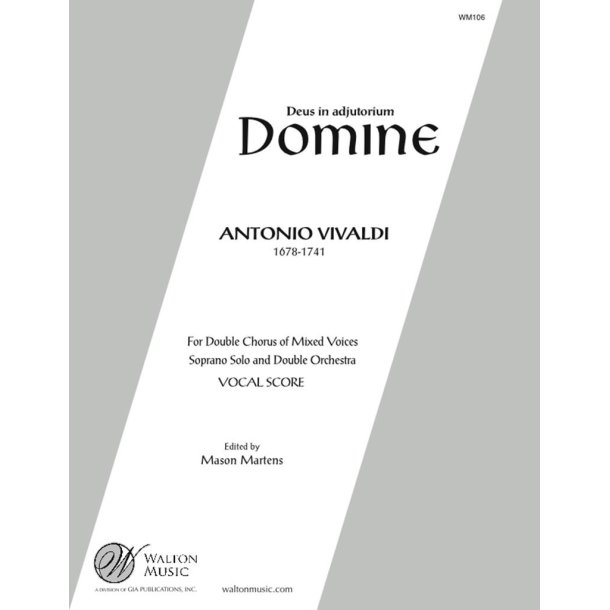 Deus in Adjutorium Domine