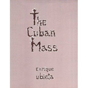 The Cuban Mass