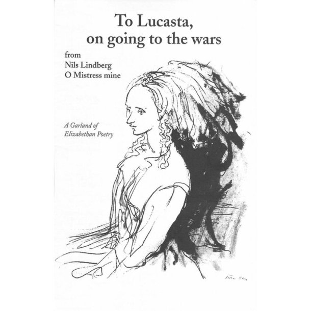 To Lucasta, on Going to the Wars