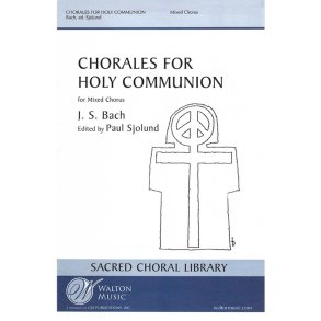 Chorales for Holy Communion (Collection)
