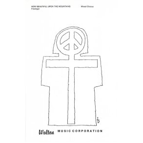 How Beautiful Upon the Mountains