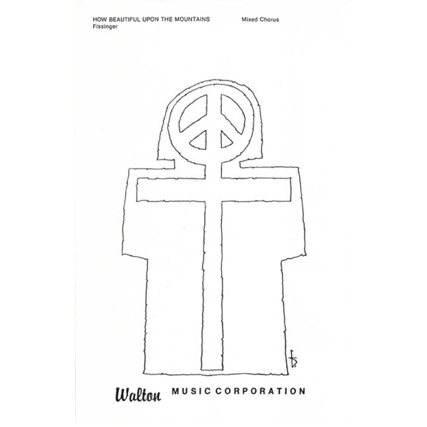 How Beautiful Upon the Mountains