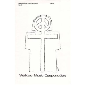 Praise Ye the Lord of Hosts