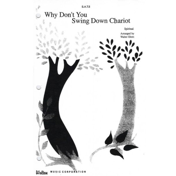 Why Don't You Swing Down Chariot