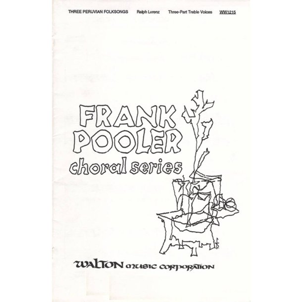 Three Peruvian Folksongs (Collection)