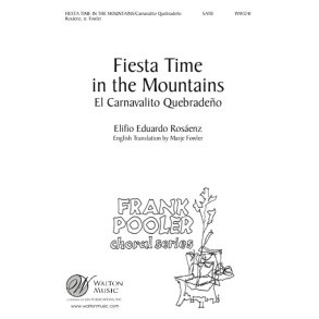 Fiesta Time in the Mountains