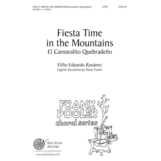 Fiesta Time in the Mountains