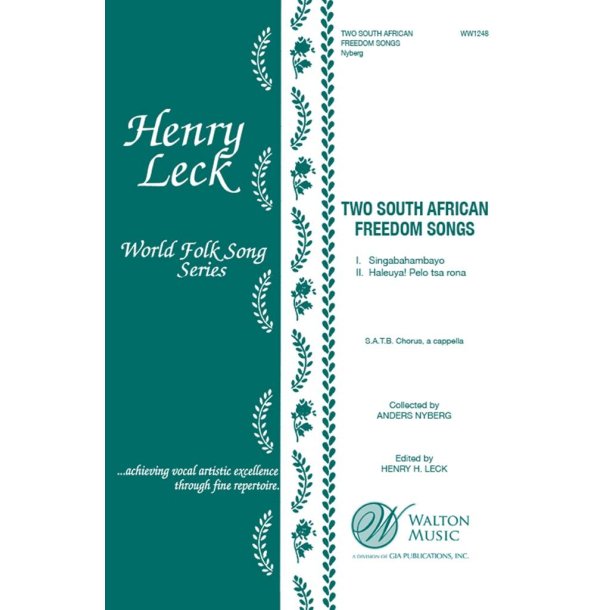 Two South African Freedom Songs : SATB a cappella