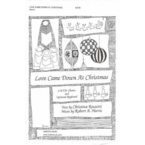 Love Came Down at Christmas