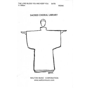 The Lord Bless You and Keep You