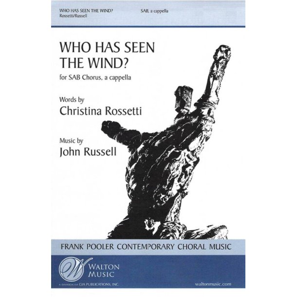 Who Has Seen the Wind?