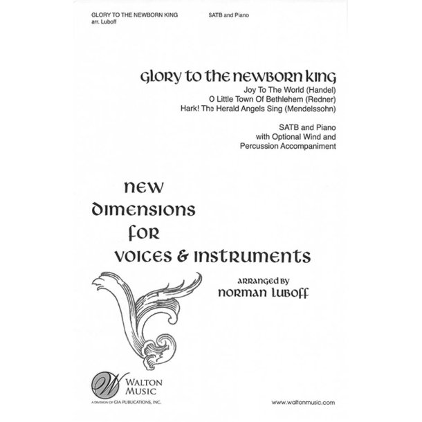 Glory to the Newborn King