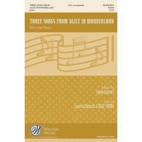 Three Songs from Alice in Wonderland (Collection)
