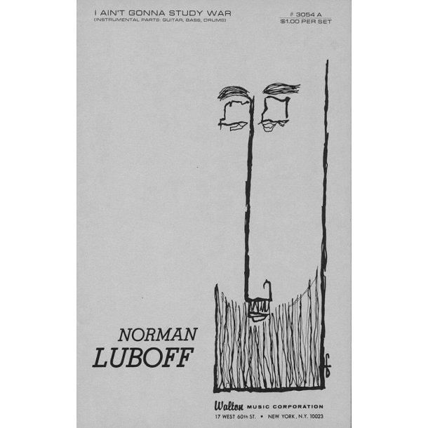 I Ain't Gonna Study War
