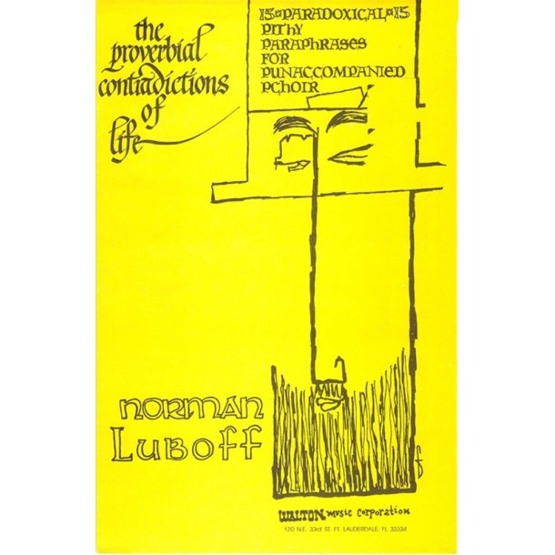 The Proverbial Contradictions of Life (Collection)