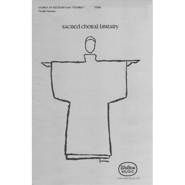Gloria in Excelsis : TTBB