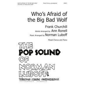 Who's Afraid of the Big Bad Wolf?