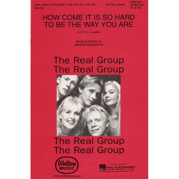 How Come It Is So Hard to Be the Way You Are