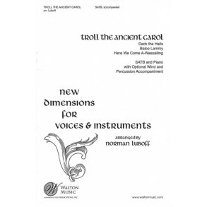 Troll the Ancient Carol (Medley)