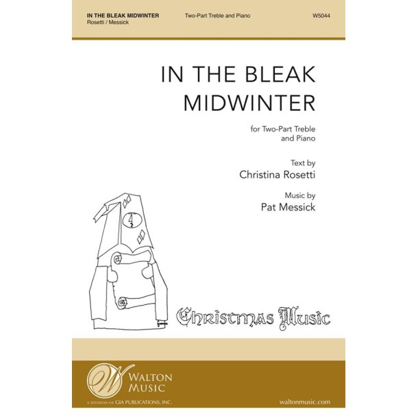 In the Bleak Midwinter