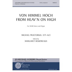Vom Himmel Hoch : From Heav'n on High