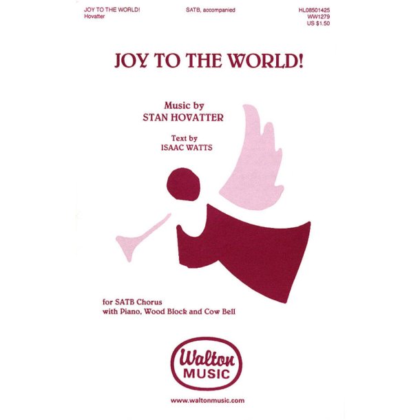 Joy to the World! : SATB