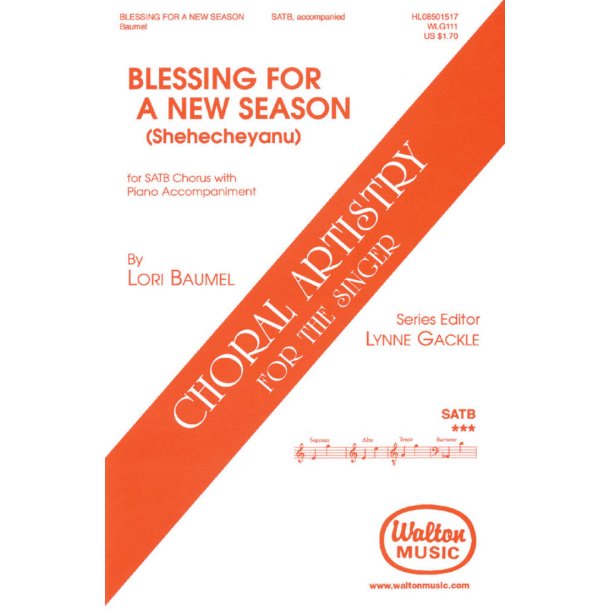 Blessing for a New Season (Shehecheyanu) : Choral Artistry for the Singer