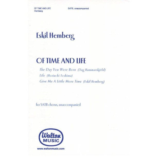 Of Time & Life: : The Day You Were Born/Life-Give Me a Little More Time