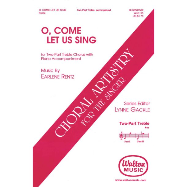 O Come, Let Us Sing