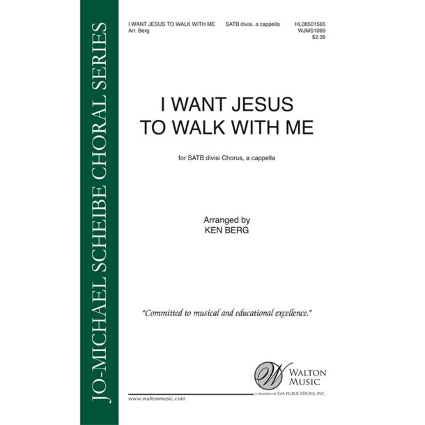I Want Jesus to Walk with Me