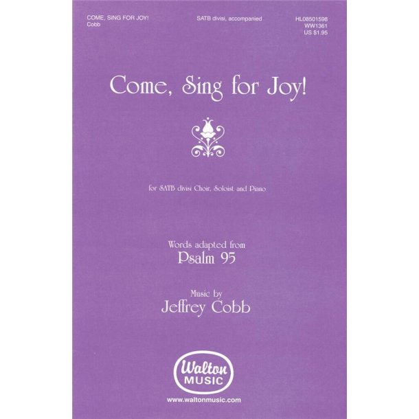 Come, Sing for Joy!