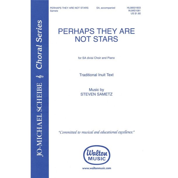 Perhaps They Are Not Stars