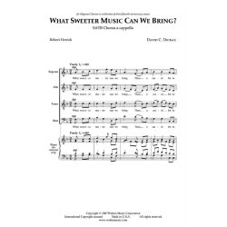What Sweeter Music Can We Bring? : Jo-Michael Scheibe Choral Series