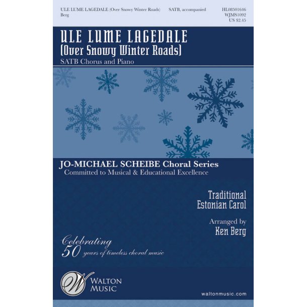 Ule Lume Lagedale (Over Snowy Winter Roads) : from Three Baltic Carols