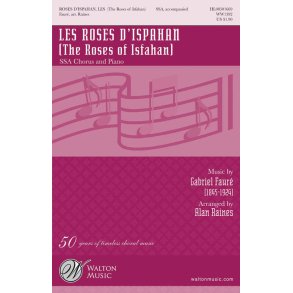 Les Roses d'Ispahan : The Roses of Isfahan