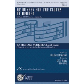 He Wishes for the Cloths of Heaven