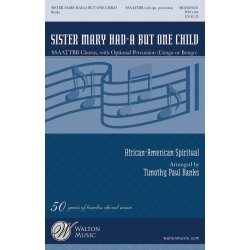 Sister Mary Had-a But One Child