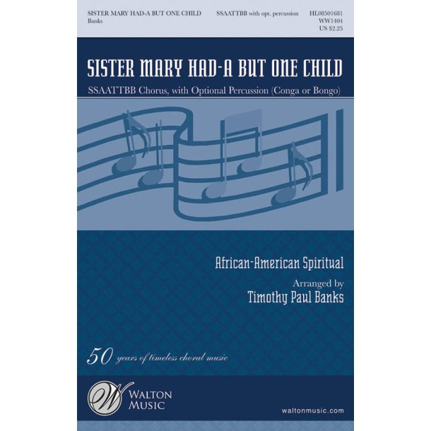 Sister Mary Had-a But One Child