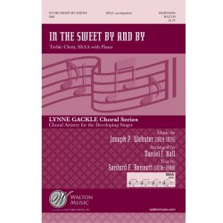 In the Sweet By and By