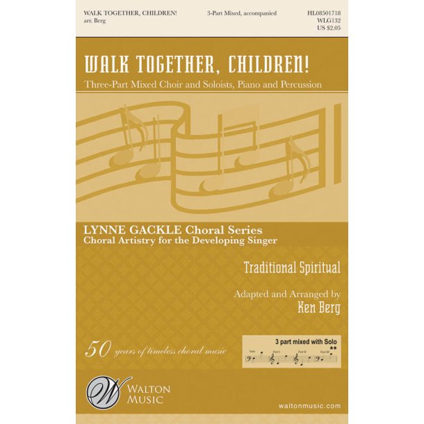 Walk Together, Children!