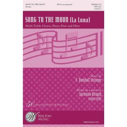 Song to the Moon (La Luna)