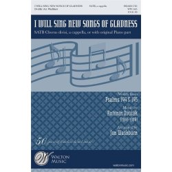 I Will Sing New Songs of Gladness