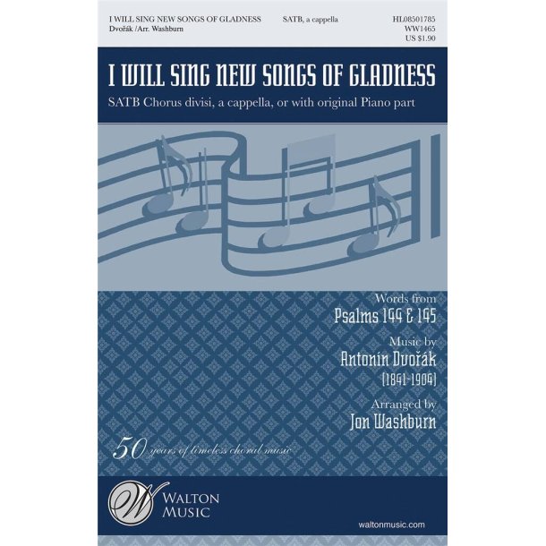 I Will Sing New Songs of Gladness