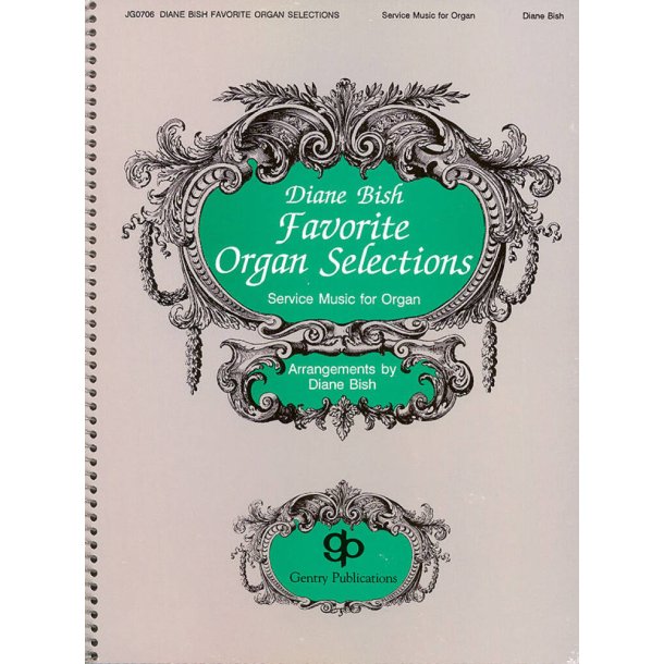 Diane Bish Favorite Organ Selections Organ