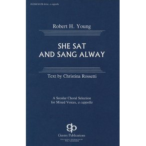 She Sat and Sang Alway