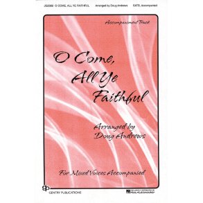 O Come All Ye Faithful